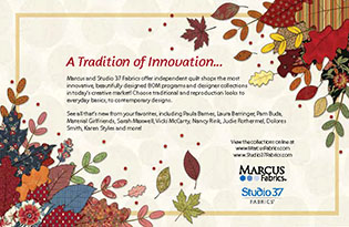 Marcus Fabrics & Studio 37 -- A Tradition of Innovation...