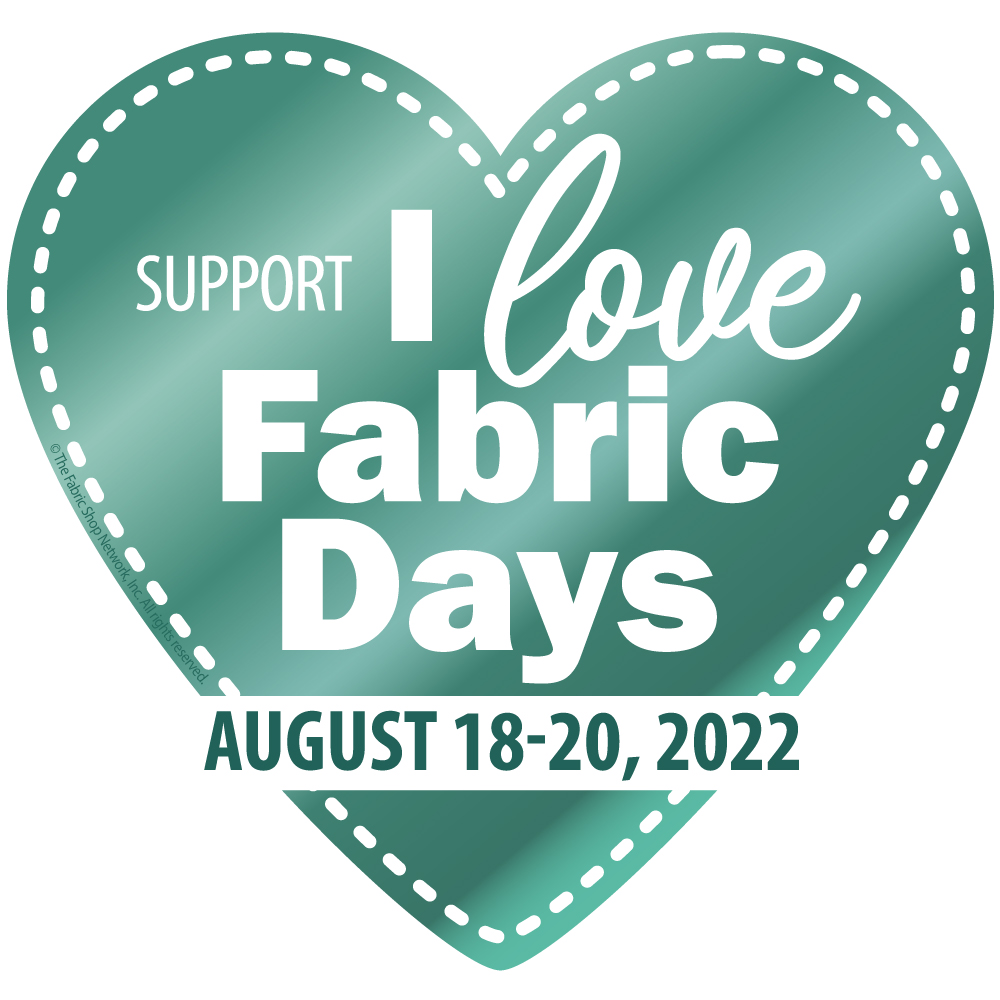 I Love Fabric Days