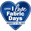 I Love Fabric Days