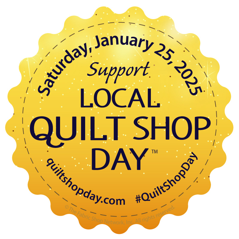 Local Quilt Shop Day