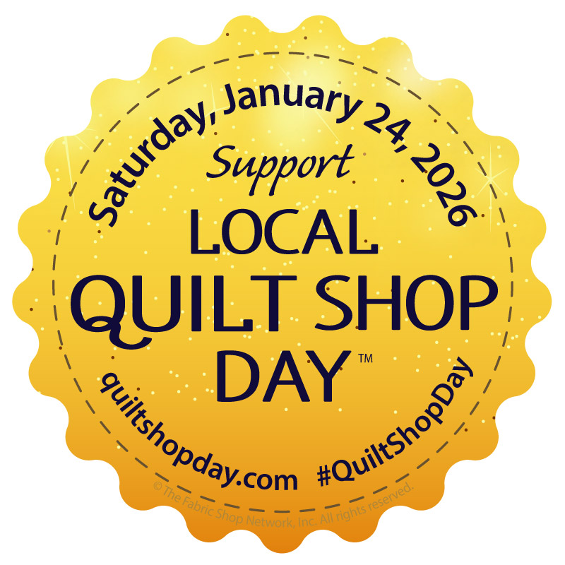 Local Quilt Shop Day