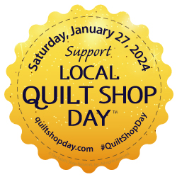 Local Quilt Shop Day