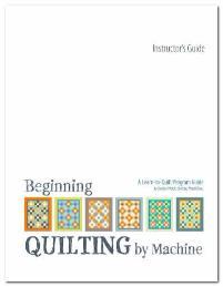 Beginning Quilting by Machine
