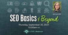 Live Webinar: SEO Basics & Beyond, September 30, 2021