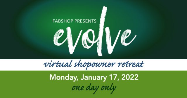 evolve, a one-day Virtual Shopowner Retreat