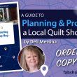 Planning & Promoting A Local Quilt Shop Hop Workbook