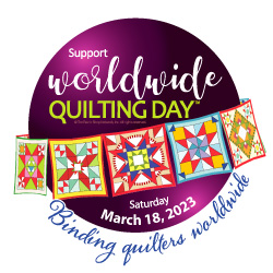 Worldwide Quilting Day, Saturday, March 18, 2023