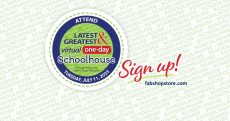 FabShop's Latest & Greatest Virtual Schoolhouse, Tuesday, July 11, 2023