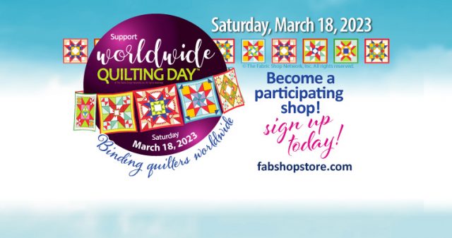 Worldwide Quilting Day, March 18, 2023