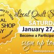 Local Quilt Shop Day, Saturday, January 27, 2024