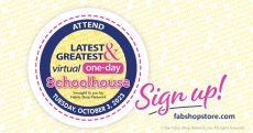 Attend FabShop's Latest & Greatest Virtual Schoolhouse, Tuesday, October 3, 2023