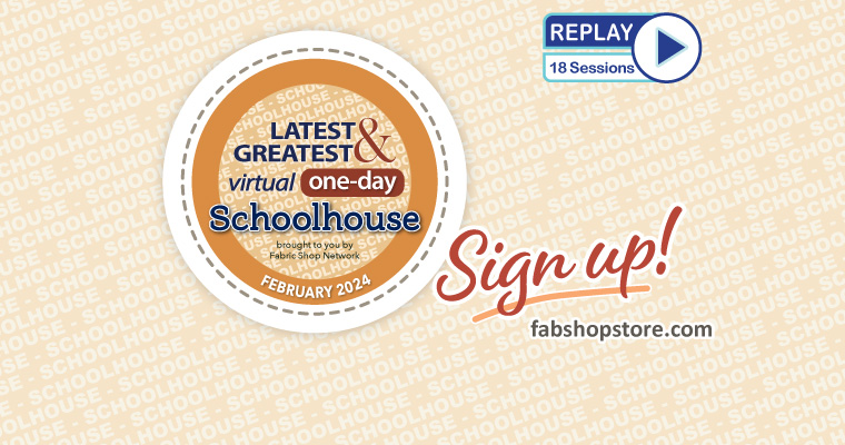 Replay 18 Sessions: FabShop's Virtual Schoolhouse - Feb24 Edition