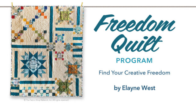 Freedom Quilt Program by Elayne West