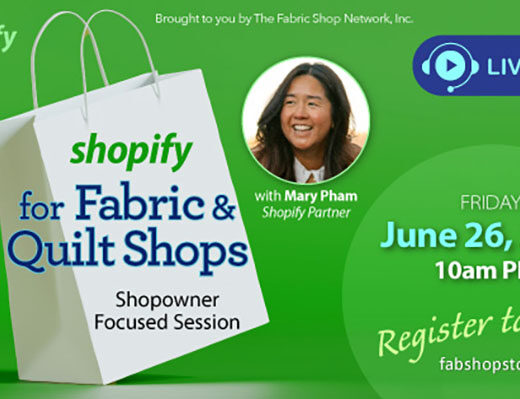 Shopify for Fabric & Quilt Shops